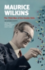 Image for The third man of the double helix  : the autobiography of Maurice Wilkins