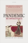 Image for Pandemic re-awakenings  : the forgotten and unforgotten &#39;Spanish&#39; flu of 1918-1919
