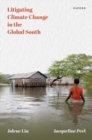Image for Litigating Climate Change in the Global South