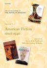 Image for The Oxford history of the novel in EnglishVolume 8,: American fiction since 1940