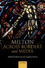 Image for Milton Across Borders and Media