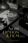 Image for Noir fiction and film  : diversions and misdirections