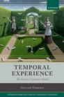 Image for Temporal Experience : The Atomist Dynamic Model