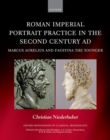 Image for Roman imperial portrait practice in the second century AD  : Marcus Aurelius and Faustina the Younger