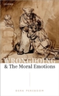 Image for Wrongdoing and the Moral Emotions