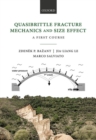Image for Quasibrittle fracture mechanics and size effect  : a first course