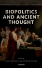 Image for Biopolitics and ancient thought