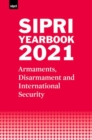 Image for SIPRI yearbook 2021  : armaments, disarmament and international security