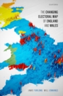 Image for The Changing Electoral Map of England and Wales