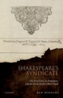 Image for Shakespeare&#39;s syndicate  : the First Folio, its publishers, and the early modern book trade