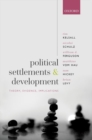Image for Political settlements and development  : theory, evidence, implications