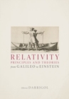 Image for Relativity Principles and Theories from Galileo to Einstein