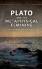 Image for Plato and the Metaphysical Feminine