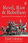 Image for Revel, Riot, and Rebellion
