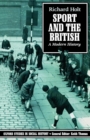 Image for Sport and the British : A Modern History