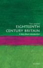 Image for Eighteenth-Century Britain: A Very Short Introduction