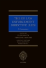 Image for The EU Law Enforcement Directive (LED)  : a commentary