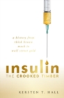 Image for Insulin - The Crooked Timber