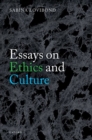Image for Essays on Ethics and Culture