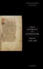 Image for From literacy to literature  : England, 1300-1400