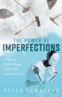 Image for Imperfections  : the key to technology, love, life and survival