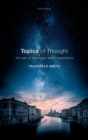 Image for Topics of thought  : the logic of knowledge, belief, imagination