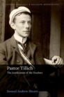 Image for Pastor Tillich  : the justification of the doubter