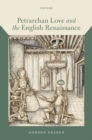 Image for Petrarchan Love and the English Renaissance