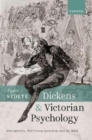 Image for Dickens and Victorian psychology  : introspection, first-person narration, and the mind