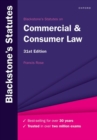 Image for Blackstone&#39;s Statutes on Commercial &amp; Consumer Law