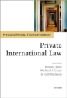 Image for Philosophical Foundations of Private International Law