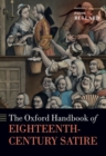 Image for The Oxford Handbook of Eighteenth-Century Satire