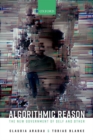 Image for Algorithmic reason  : the new government of self and other