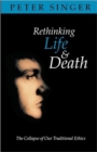 Image for Rethinking Life and Death