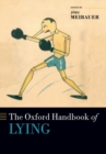 Image for The Oxford handbook of lying