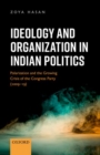 Image for Ideology and Organization in Indian Politics
