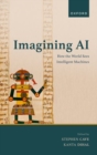 Image for Imagining AI  : how the world sees intelligent machines