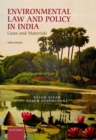 Image for Environmental law and policy in India  : cases and materials