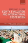 Image for Equity, evaluation, and international cooperation  : in pursuit of proximate peers in an African city