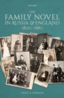 Image for The Family Novel in Russia and England, 1800-1880