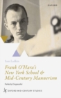 Image for Frank O&#39;Hara&#39;s New York School &amp; mid-century mannerism  : perfectly disgraceful