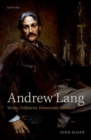 Image for Andrew Lang  : writer, folklorist, democratic intellect