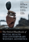 Image for Oxford Handbook of Mental Health and Contemporary Western Aesthetics