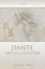 Image for Dante, artist of gesture