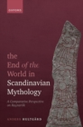 Image for The end of the world in Scandinavian mythology  : a comparative perspective on Ragnarèok