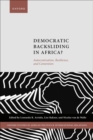 Image for Democratic backsliding in Africa?  : autocratization, resilience, and contention