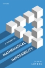 Image for A history of mathematical impossibility
