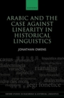 Image for Arabic and the case against linearity in historical linguistics