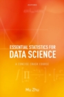 Image for Essential statistics for data science  : a concise crash course