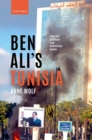 Image for Ben Ali&#39;s Tunisia  : power and contention in an authoritarian regime